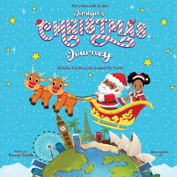 Jordyns Christmas Journey: Holiday Celebrations Around the World