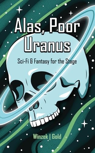 Alas, Poor Uranus