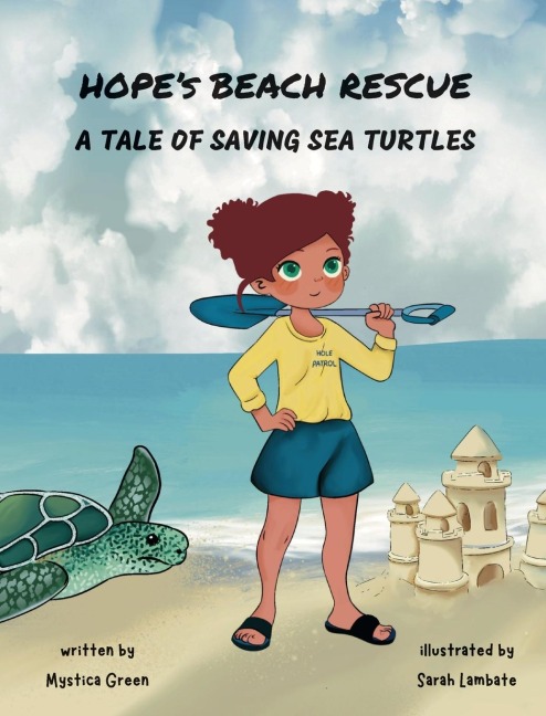 Hope's Beach Rescue: A Tale of Saving Sea Turtles
