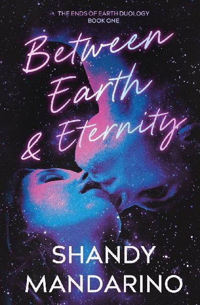 Between Earth and Eternity