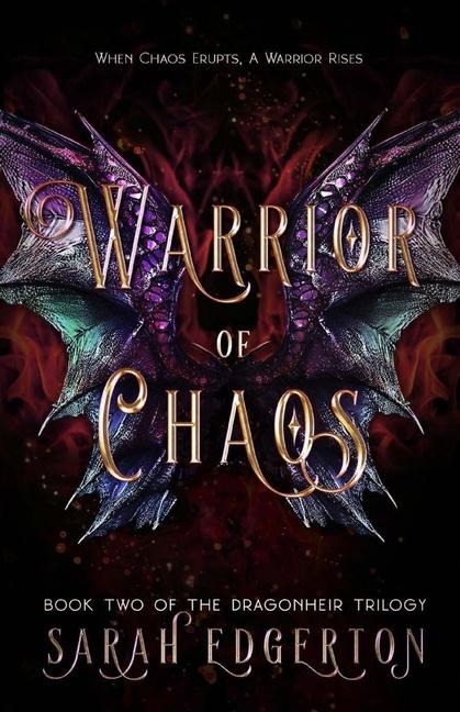 Warrior of Chaos: Book Two of the Dragonheir Trilogy