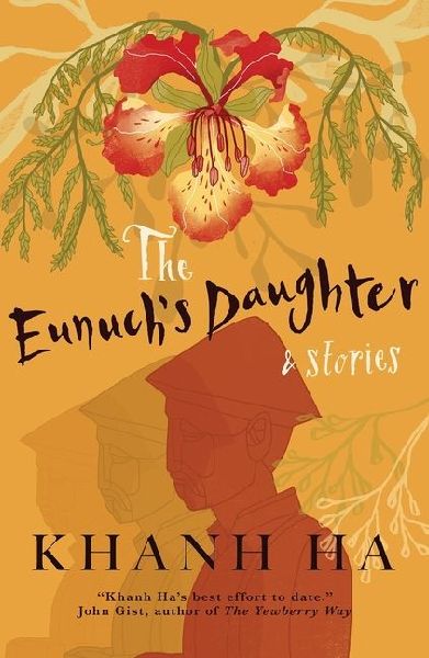 The Eunuchs Daughter & Stories