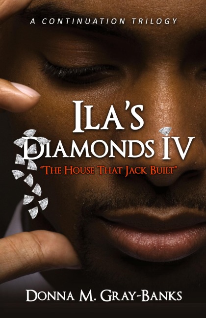 ILA's Diamond's IV "The House That Jack Built"