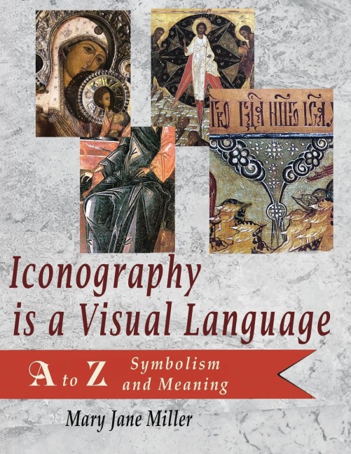 Iconography is a Visual Language: A to Z   Symbolism and Meaning