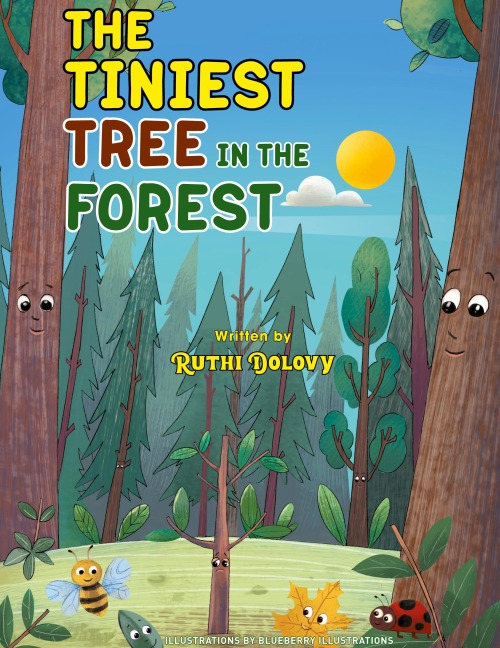 THE TINIEST TREE IN THE FOREST