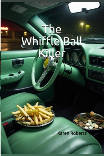The Whiffle Ball Killer Second Edition