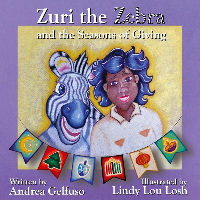 Zuri the Zebra and the Seasons of Giving
