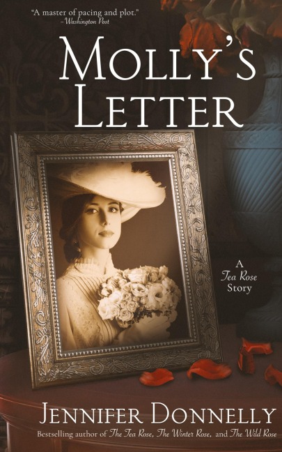 Mollys Letter (A Tea Rose Story)