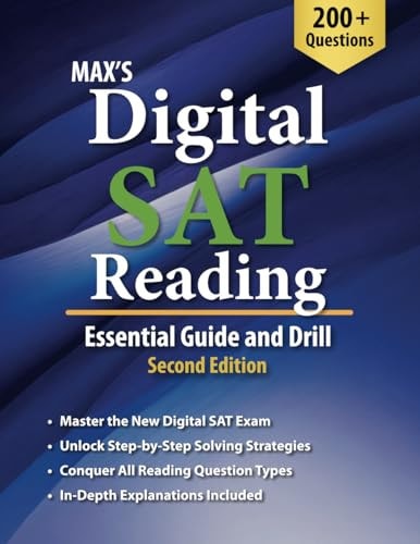 Max's Digital SAT Reading Essential Guide and Drill, Second Edition