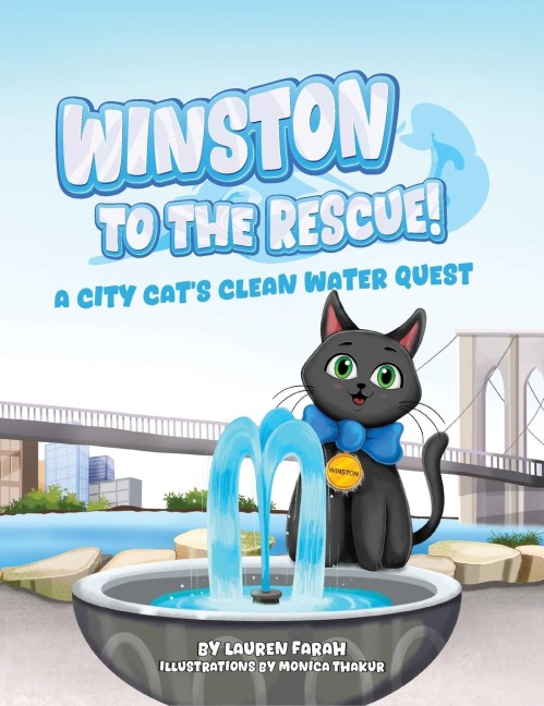 Winston to the Rescue! A City Cats Clean Water Quest