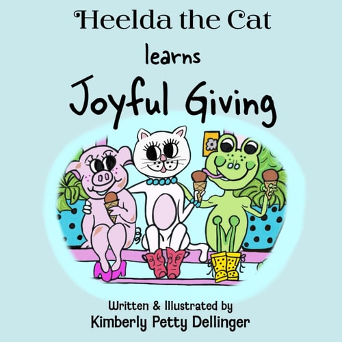 Heelda the Cat Learns Joyful Giving