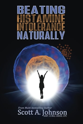 Beating Histamine Intolerance Naturally