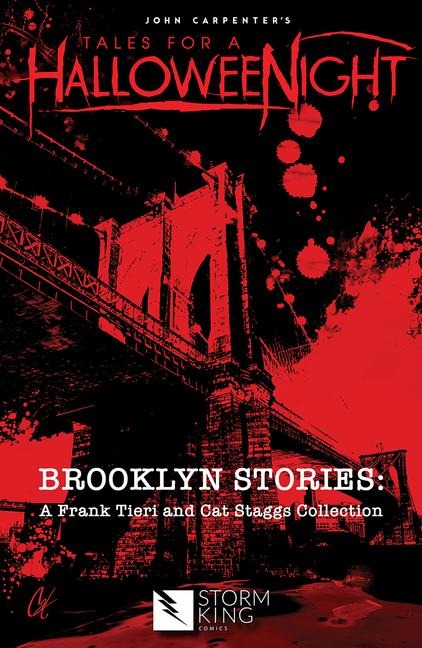 John Carpenter's Tales for a Halloweenight: Brooklyn Stories: A Frank Tieri and Cat Staggs Collection