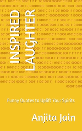 Inspired Laughter Funny Quotes to Uplift Your Spirits