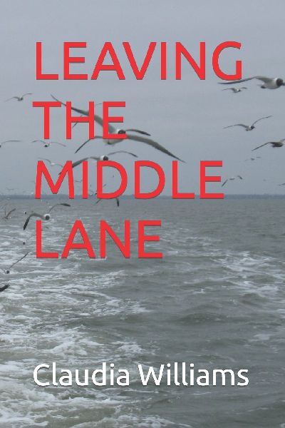LEAVING THE MIDDLE LANE