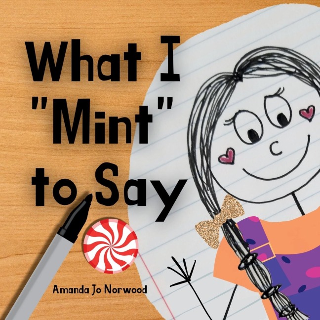 What I Mint to Say
