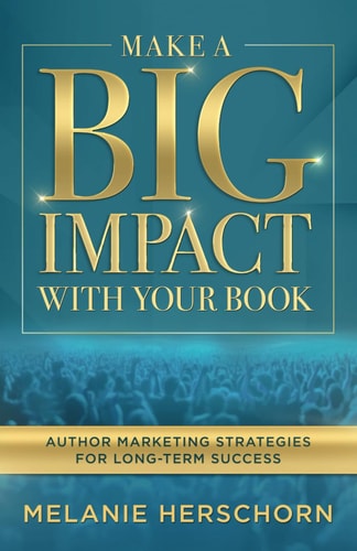 Make a Big Impact with Your Book Author Marketing Strategies for Long-Term Success