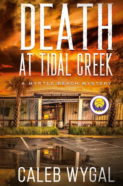 Death at Tidal Creek: A Myrtle Beach Mystery