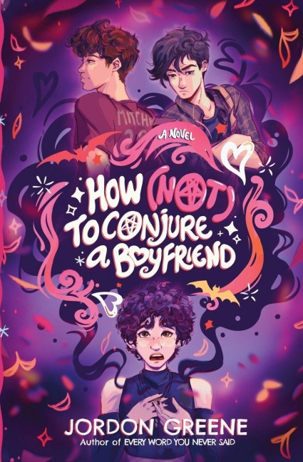 How (Not) to Conjure a Boyfriend