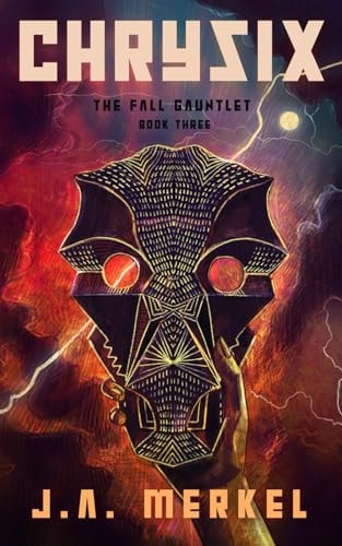 The Fall Gauntlet Chrysix