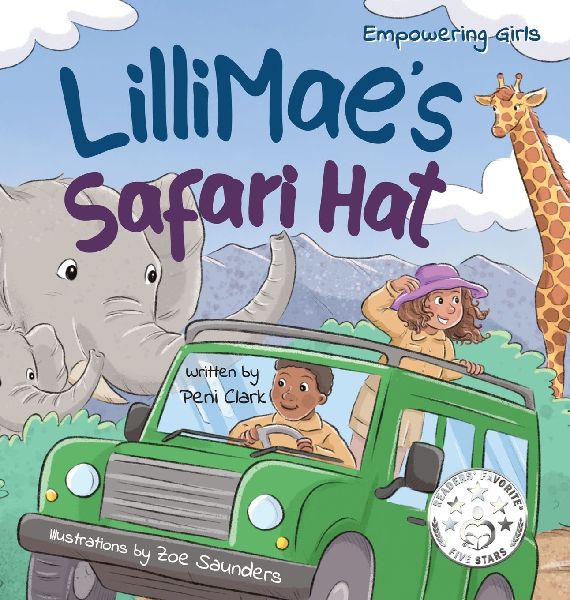 LilliMae's Safari Hat: A Wild Adventure with Africa's baby Big Five Animals