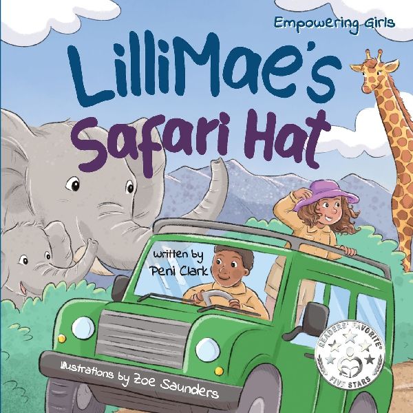 LilliMae's Safari Hat: A Wild Adventure with Africa's baby Big Five Animals