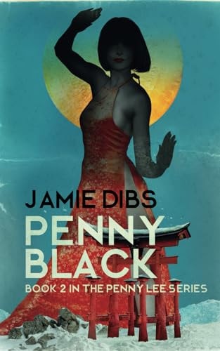 Penny Black Book 2 in the Penny Lee Series
