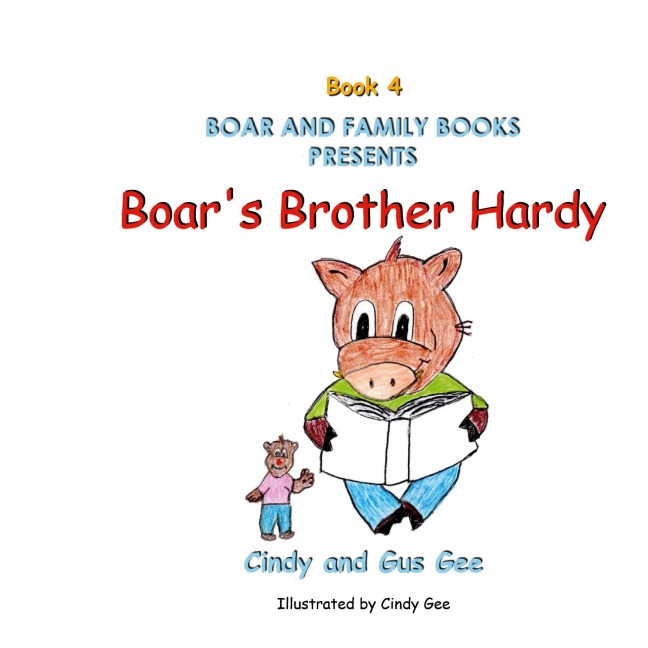 Boars Brother Hardy: Book 4