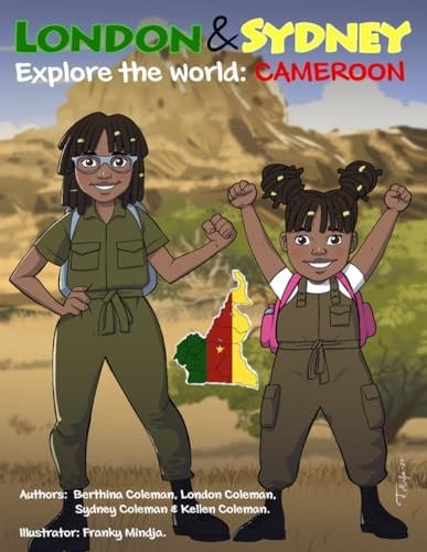 London & Sydney Explore the World Cameroon