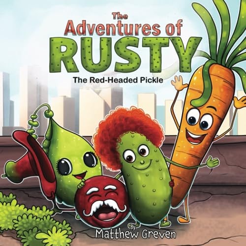 The Adventures of Rusty the Red-Headed Pickle