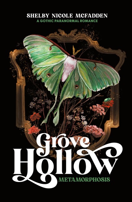 Grove Hollow Metamorphosis: A 1980s Gothic Paranormal Romance Novel