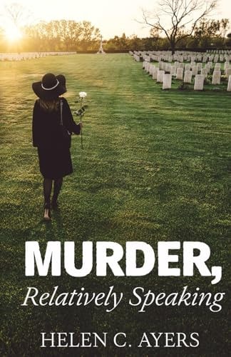 Murder, Relatively Speaking