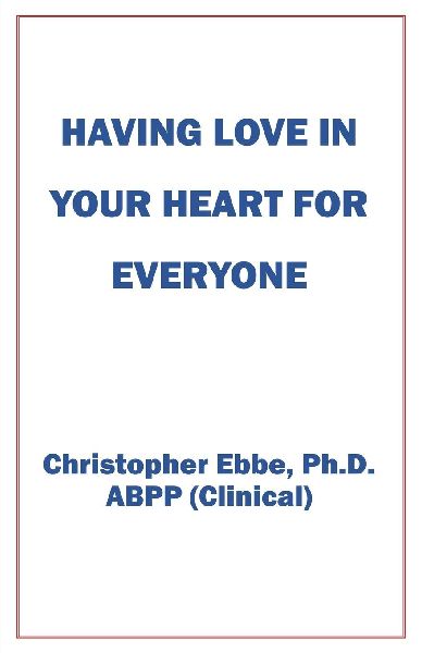 Having Love In Your Heart For Everyone