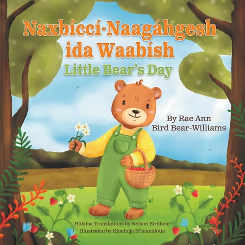 Naxbiccí-Naagáhgesh ida Waabísh Little Bear's Day