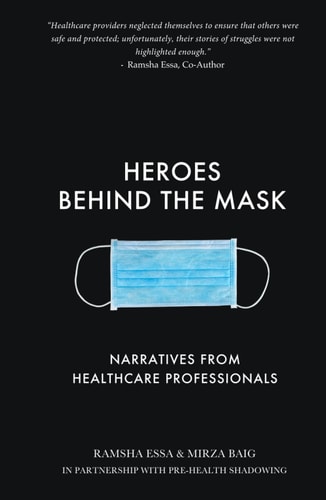 Heroes Behind the Mask
