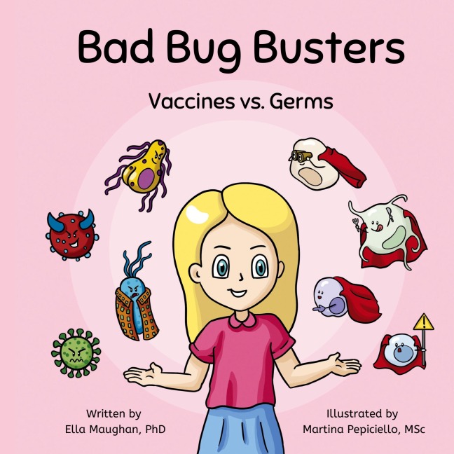 Bad Bug Busters: Vaccines vs. Germs