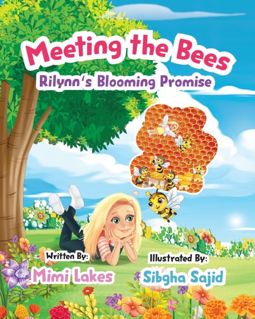 Meeting the Bees: Rilynns Blooming Promise