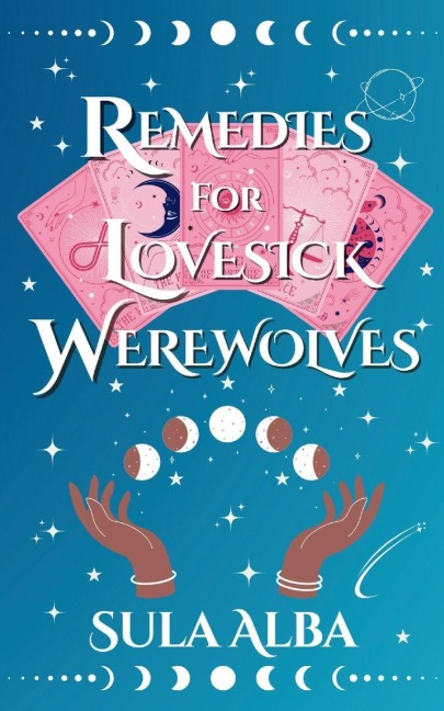 Remedies for Lovesick Werewolves