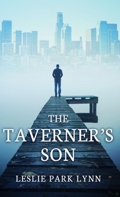 The Taverners Son: A Novel