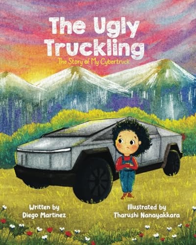 The Ugly Truckling The Story of My Cybertruck