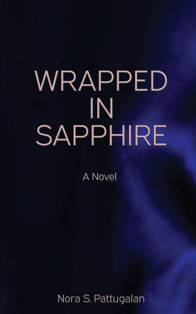 Wrapped in Sapphire An Erotic Romance Novel