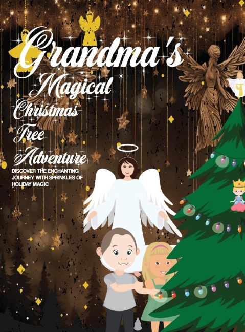Grandmas Magical Christmas Tree Adventure