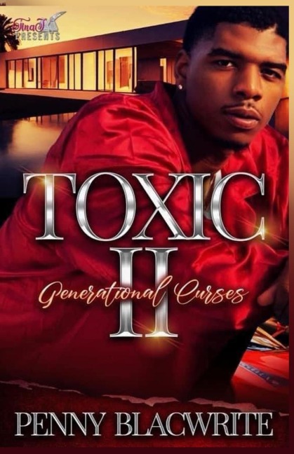 Toxic II Generational Curses