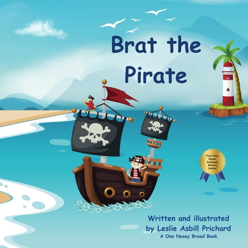 Brat the Pirate Learning Manners. Learning how to Treat Your Friends. Saying Please and Thank You. Using Manners.