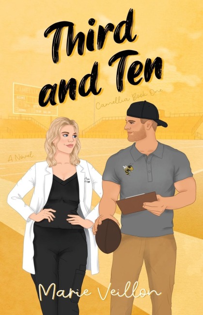 Third and Ten: A Novel
