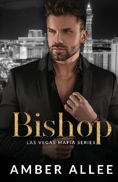 Bishop: Las Vegas Mafia Series