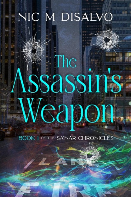 The Assassins Weapon: Book 1 of the SaNar Chronicles