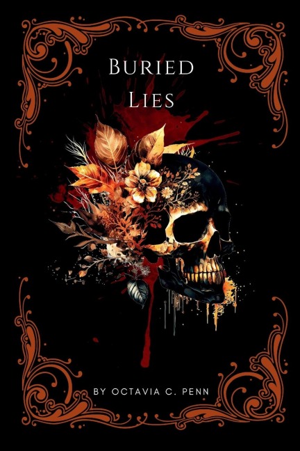 Buried Lies: Familys Not Family