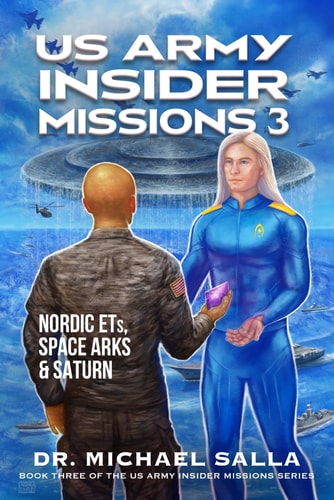 US Army Insider Missions 3 Nordic ETs, Space Arks & Saturn
