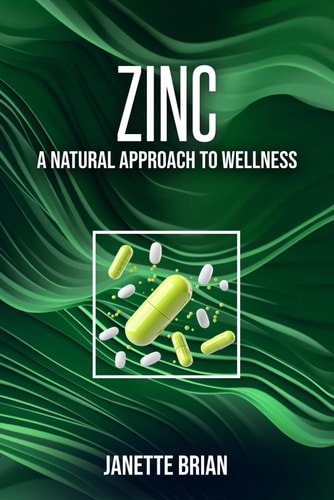 Zinc A Natural Approach to Wellness